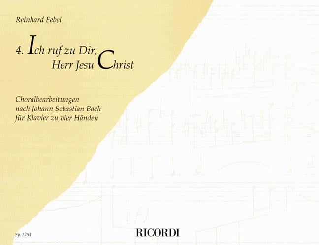 Ich ruf zu Dir, Herr Jesu Christ